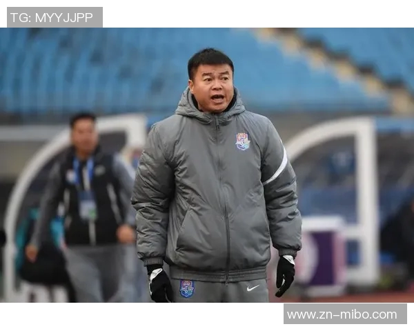 唐田赞于根伟为中国教练中的坚守者与风骨代表展现独特执教风格