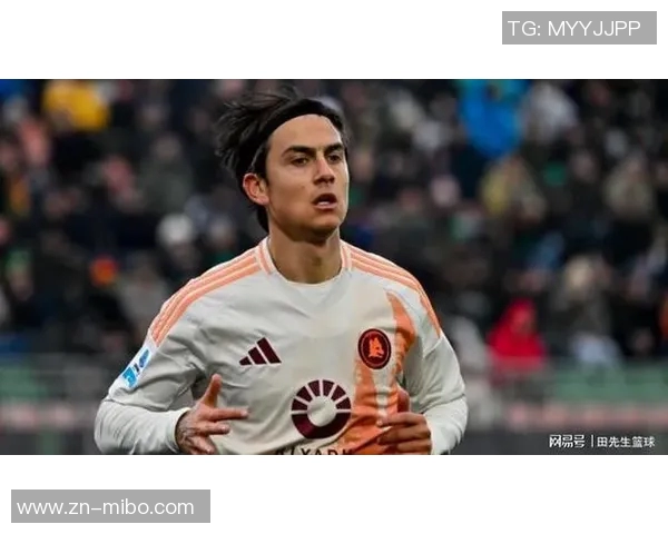 佩杜拉分析迪巴拉续约前景年满32岁伤病频繁导致报价大幅降低